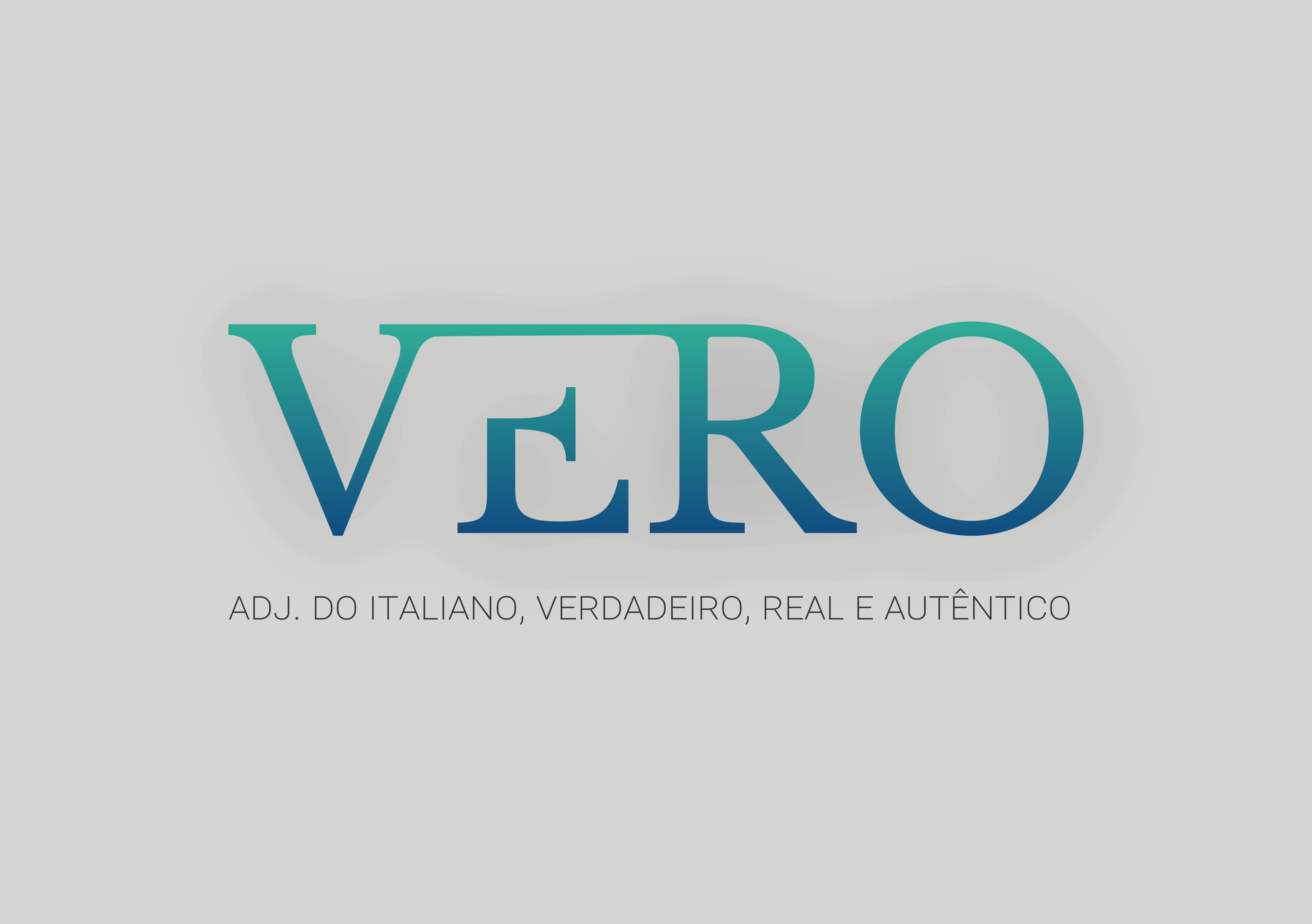 Logo com degrade verde e azul. Palavra Vero. Subtítulo: Adj. do Italiano, verdadeiro, real e autêntico. 